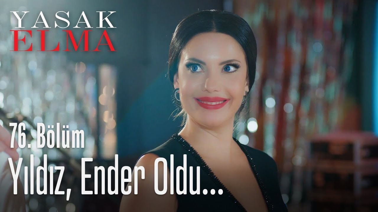 Yıldız, Ender oldu - Yasak Elma 76. Bölüm