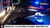 Omicidio Lecce, killer di Daniele ed Eleonora confessa 