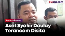 Aset Syakir Daulay Terancam Disita Bila Kalah Digugatan Pro Aktif