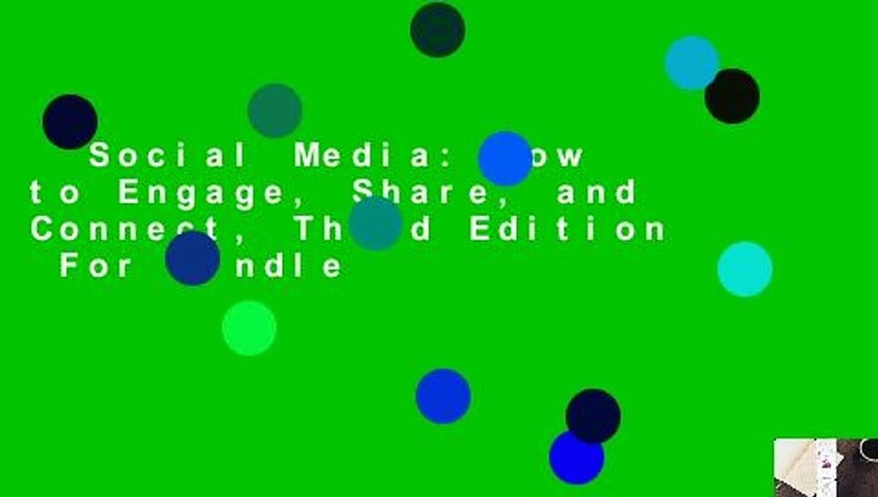 Social Media: How to Engage, Share, and Connect, Third Edition  For Kindle