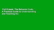 Full E-book  The Behavior Code: A Practical Guide to Understanding and Teaching the Most