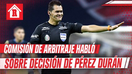 Comisión de Arbitraje respaldó a Pérez Durán por no marcar penalti en Clásico Joven