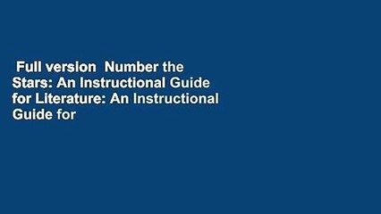 Full version  Number the Stars: An Instructional Guide for Literature: An Instructional Guide for