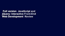 Full version  JavaScript and jQuery: Interactive Front-End Web Development  Review