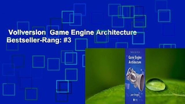 Vollversion Game Engine Architecture Bestseller-Rang: #3