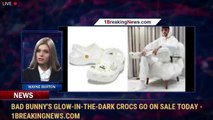 Bad Bunny's glow-in-the-dark Crocs go on sale today - 1BreakingNews.com
