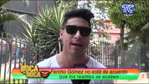 Fercho Gómez responde a quienes critican a los chicos realities