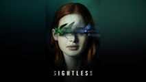 SIGHTLESS Movie - Madelaine Petsch, Alexander Koch, December Ensminger, Lee Jones