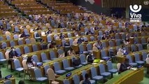 Canciller Moncada: Naciones Unidas debe buscar el beneficio de la Humanidad