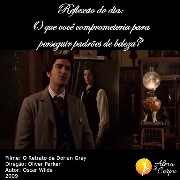Reflexões sobre O Retrato de Dorian Gray (de Oscar Wilde)