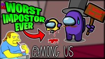 Return of Worst Impostors of All Time - Among Us