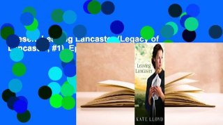 Lesen  Leaving Lancaster (Legacy of Lancaster, #1)  Epub