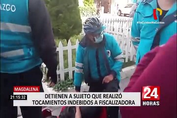 Magdalena: detienen a sujeto que realizó tocamientos indebidos a fiscalizadora