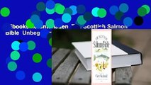 Ebooks herunterladen  The Scottish Salmon Bible  Unbegrenzt