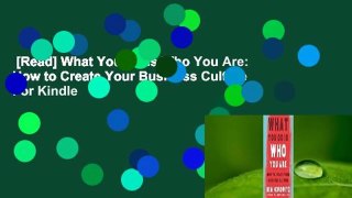 [Read] What You Do Is Who You Are: How to Create Your Business Culture  For Kindle