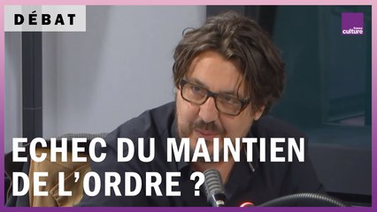 Qui détient le monopole de la violence ? Avec David Dufresne et Alain Bauer