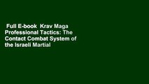 Full E-book  Krav Maga Professional Tactics: The Contact Combat System of the Israeli Martial