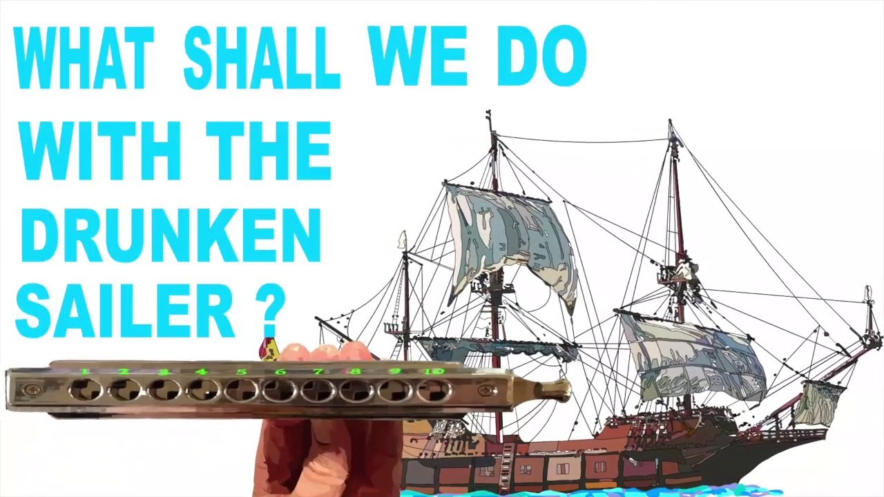 How to Play What Shall We Do With the Drunken Sailer on a Chromatic Harmonica