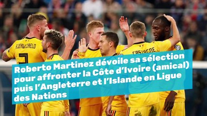 Roberto Martinez dévoile sa sélection pour affronter la Côte d’Ivoire, l’Angleterre et l’Islande