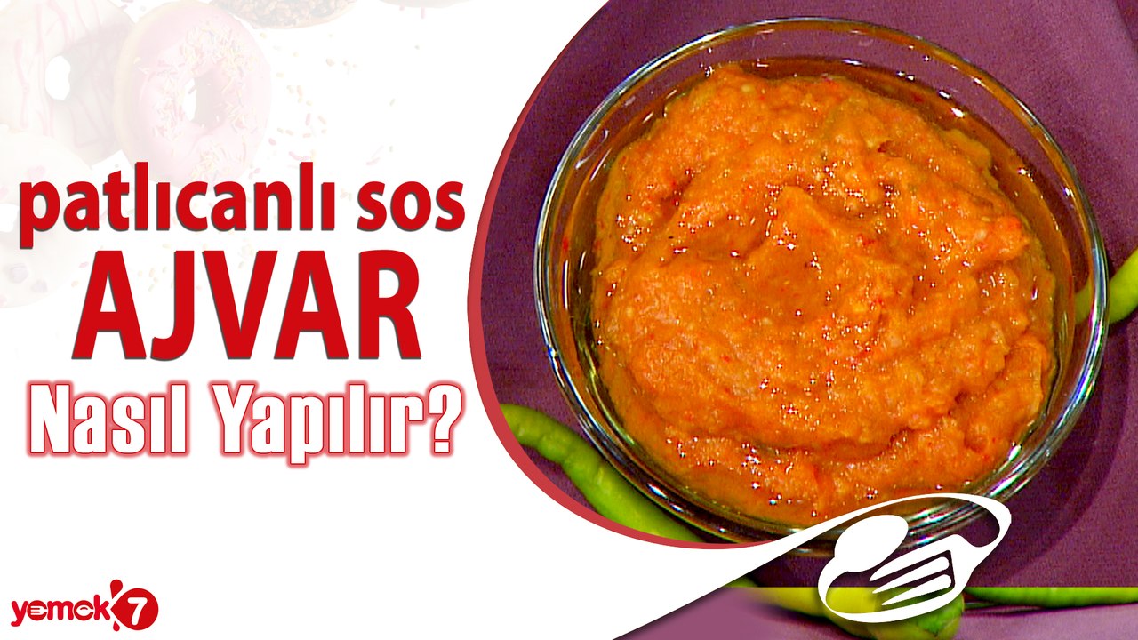 ŞİMDİ TREND BU SOS Ajvar Sos (Patlıcanlı Sos) Nasıl Yapılır?