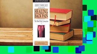 Full Version  Healing Back Pain: The Mind-Body Connection  For Kindle