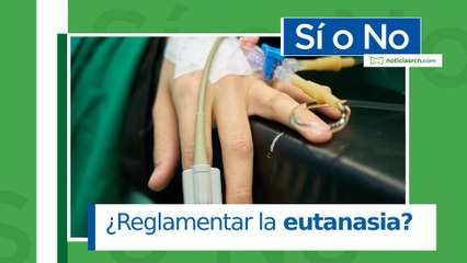 ¿Usted está de acuerdo con que se reglamente la eutanasia en Colombia?