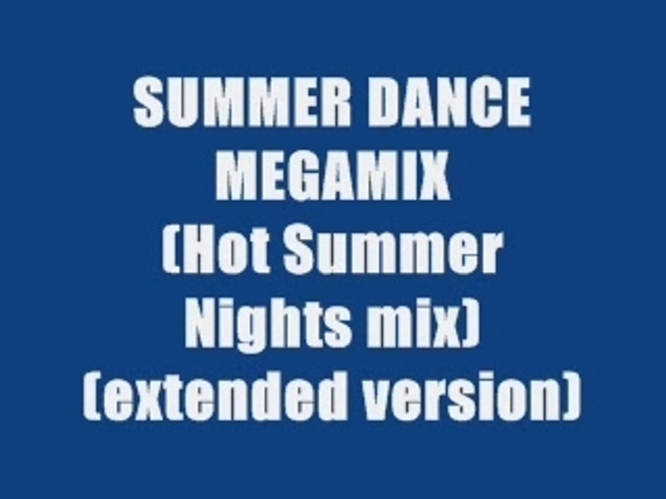 SUMMER DANCE MEGAMIX (maxi version)