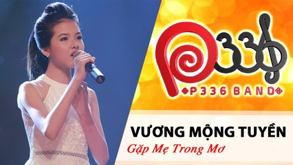 DỰ ÁN P336 | Phương Thanh bật khóc khi nghe cô bé Vương Tuyền cất tiếng hát 