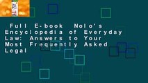 Full E-book  Nolo's Encyclopedia of Everyday Law: Answers to Your Most Frequently Asked Legal