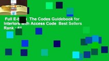 Full E-book  The Codes Guidebook for Interiors with Access Code  Best Sellers Rank : #1