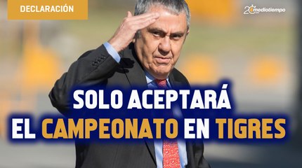 El Inge Rodríguez solo aceptará el campeonato en Tigres este Guard1anes 2020