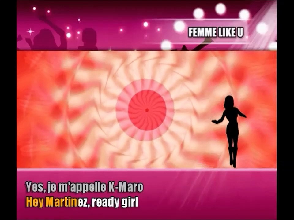 Femme Like U – (Performed by K. Maro) — (Version Karaoké)