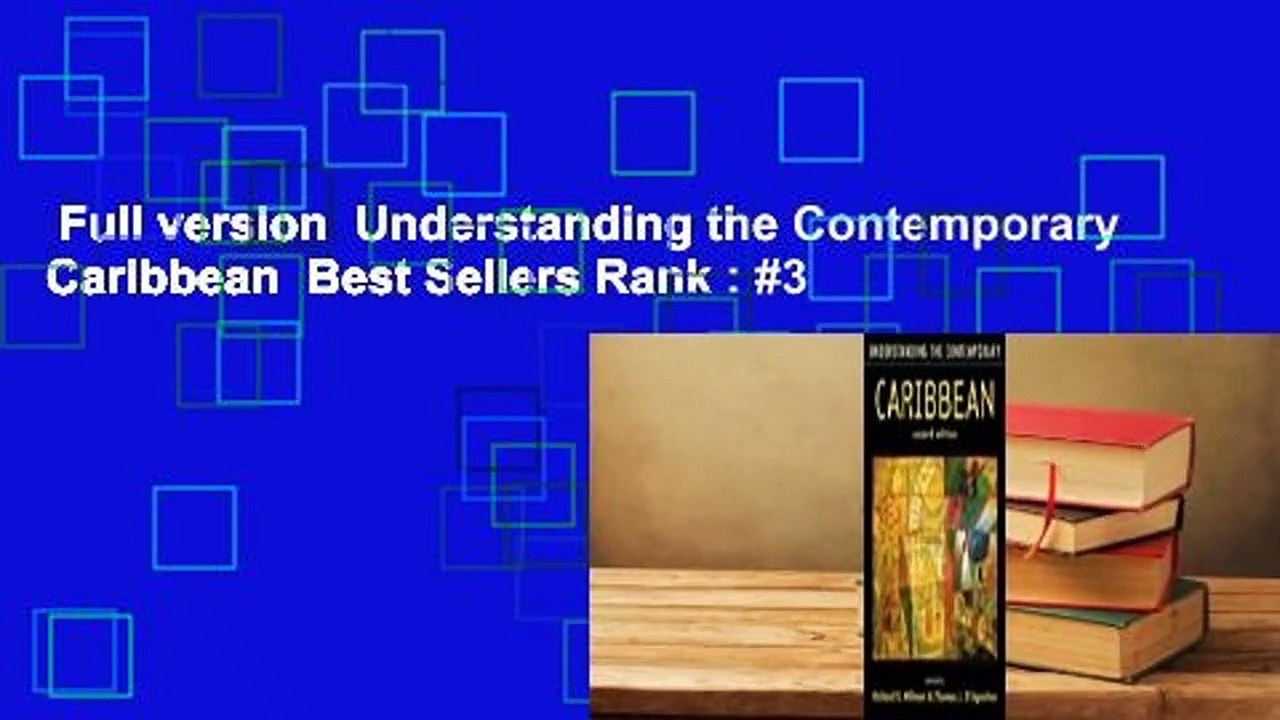 Full version  Understanding the Contemporary Caribbean  Best Sellers Rank : #3