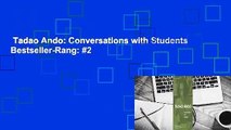 Tadao Ando: Conversations with Students  Bestseller-Rang: #2