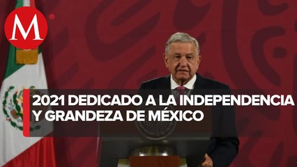 Con desfile y homenajes, México celebrará en 2021 la consumación de Independencia