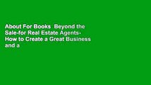 About For Books  Beyond the Sale-for Real Estate Agents- How to Create a Great Business and a Life