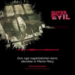 Inquirer Podcast - Super Evil: Hatched In Hell