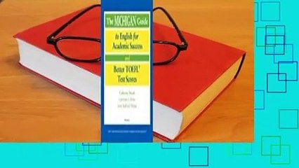 About For Books  The Michigan Guide to English for Academic Success and Better TOEFL (R) Test