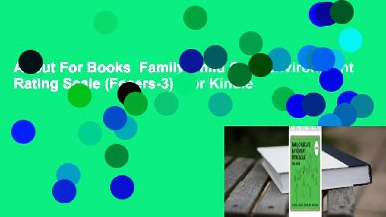About For Books  Family Child Care Environment Rating Scale (Fccers-3)  For Kindle