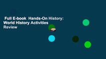 Full E-book  Hands-On History: World History Activities  Review