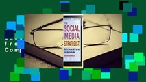 The Social Media Strategist: Build a Successful Program from the Inside Out Complete