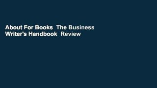 About For Books  The Business Writer's Handbook  Review