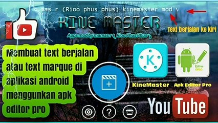 Tutorial Cara Membuat Text Berjalan Di Kinemaster