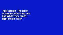 Full version  The Book of Stones: Who They Are and What They Teach  Best Sellers Rank : #2
