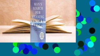 About For Books  Man's Search for Meaning  For Online