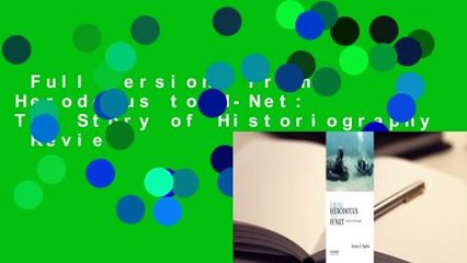 Full Version  From Herodotus to H-Net: The Story of Historiography  Review