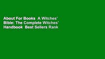 About For Books  A Witches' Bible: The Complete Witches' Handbook  Best Sellers Rank : #4
