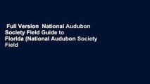 Full Version  National Audubon Society Field Guide to Florida (National Audubon Society Field