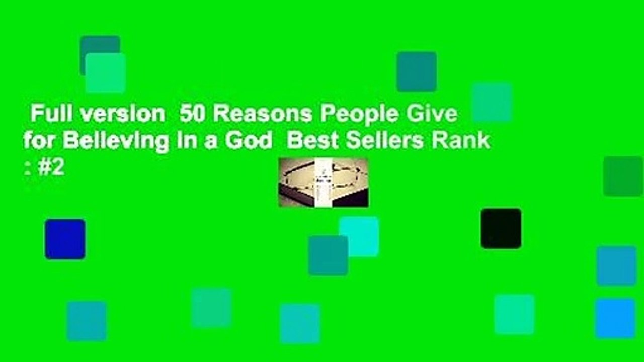 Full version  50 Reasons People Give for Believing in a God  Best Sellers Rank : #2