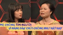 Mẹ chồng TÍM NGƯỜI với con dâu thản nhiên CHỬI CHỒNG NHƯ HÁT HAY trước mặt mẹ | MCND